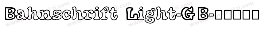 Bahnschrift Light-GB字体转换